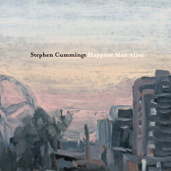 Stephen Cummings: Happiest Man Alive