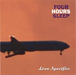 Four Hours Sleep: Love Specifics